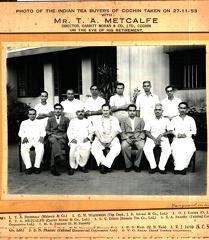 India Tea Buyers of Cochin with Mr Metcalfe on the eve of his retirement