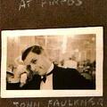 John Faulkner at Firpo's